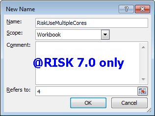 Name Manager dialog to create 'RiskUseMultipleCores' name